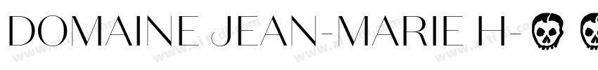 DOMAINE JEAN-MARIE H字体转换